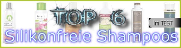 Top 6 Silikonfreie Shampoo